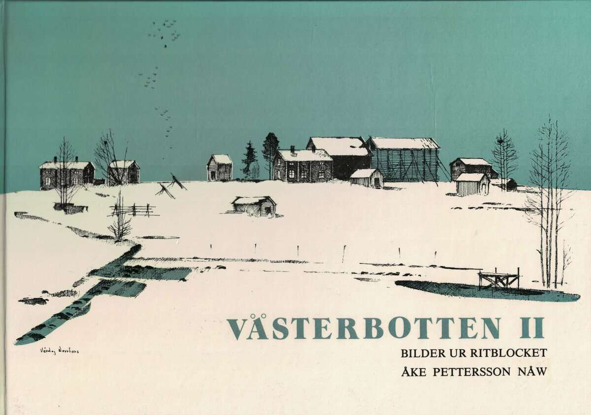 Åke Pettersson Nåw : Västerbotten II