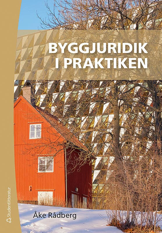 Åke Rådberg : Byggjuridik i praktiken
