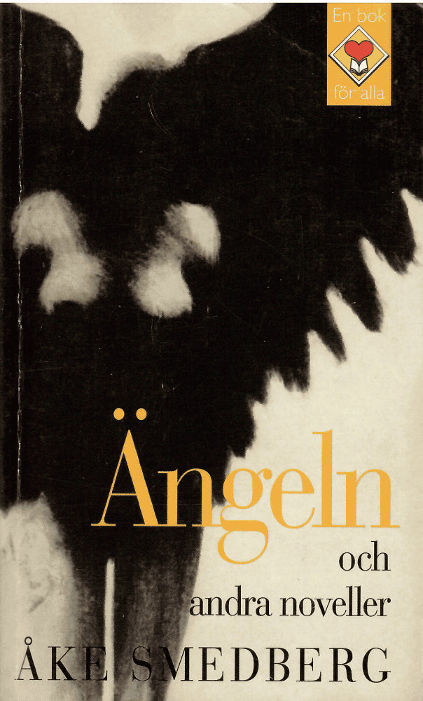 Åke Smedberg : Ängeln och andra noveller