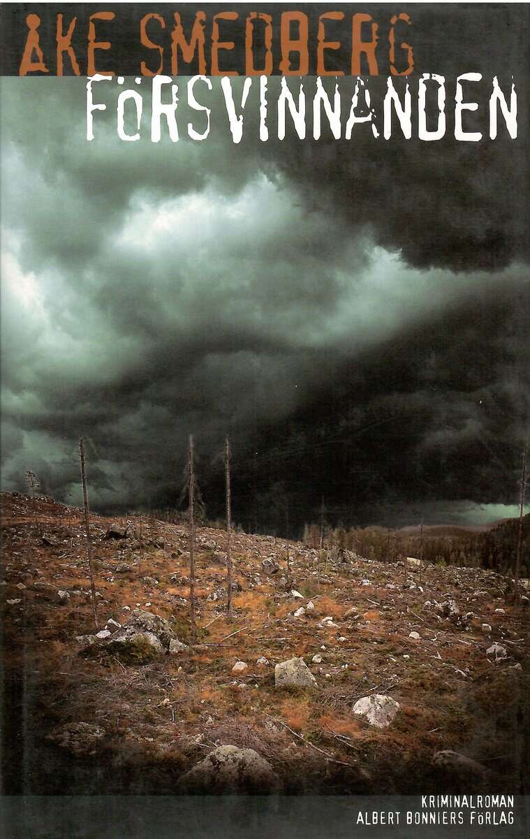 Åke Smedberg : Försvinnanden