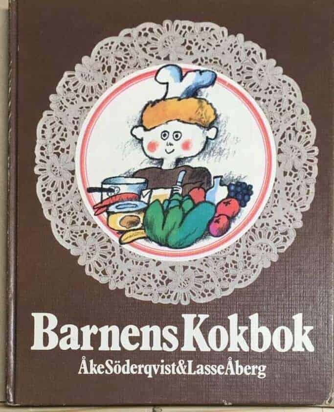Åke Söderqvist ; Lasse Åberg : Barnens kokbok