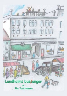 Åke Torstensson : Lundholms busungar