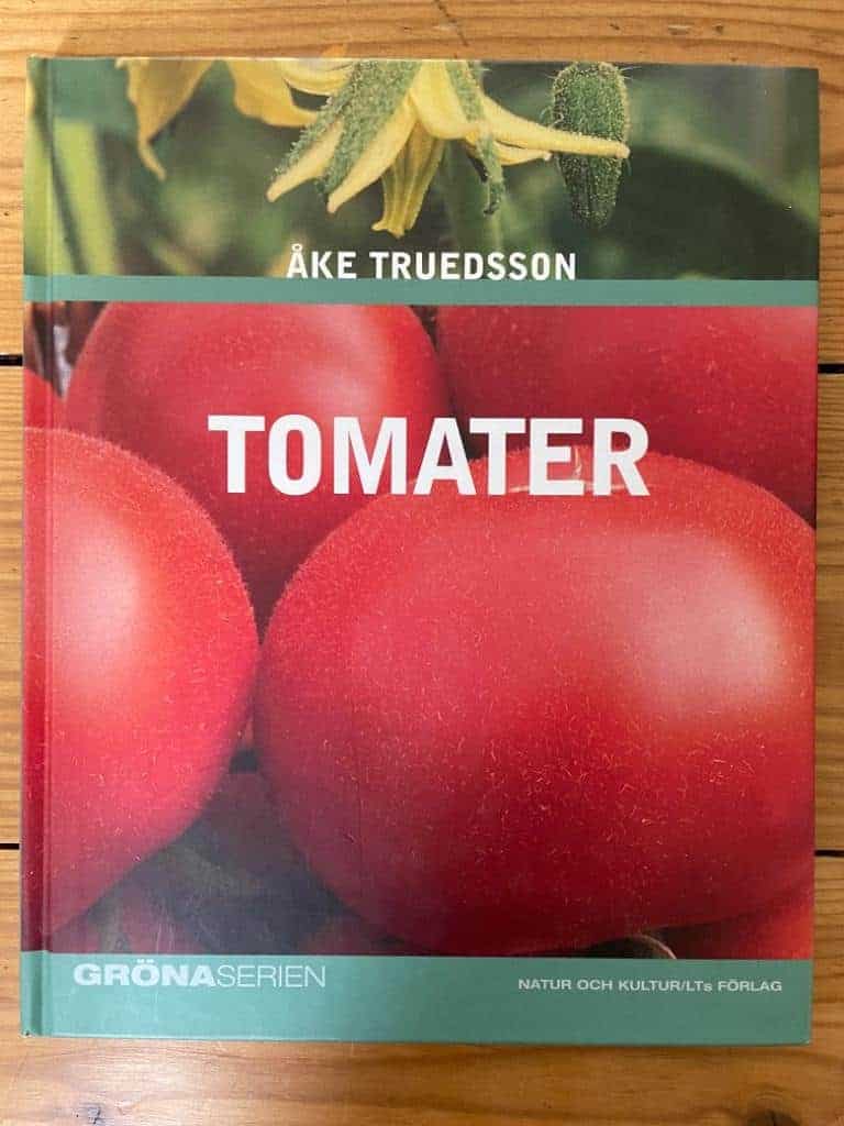 Åke Truedsson : Tomater