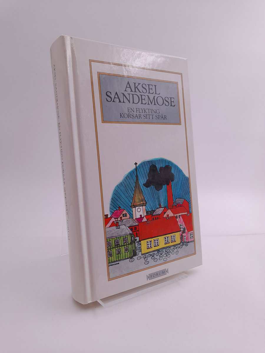 Aksel Sandemose : En flykting korsar sitt spår