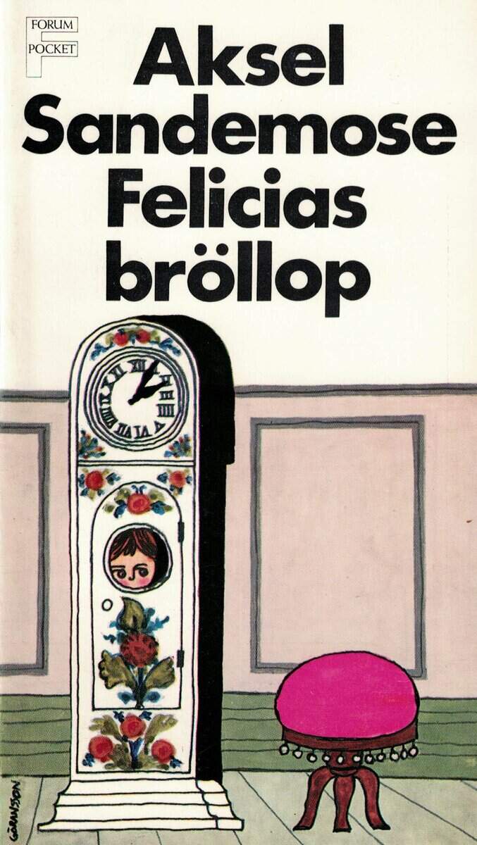 Aksel Sandemose : Felicias bröllop