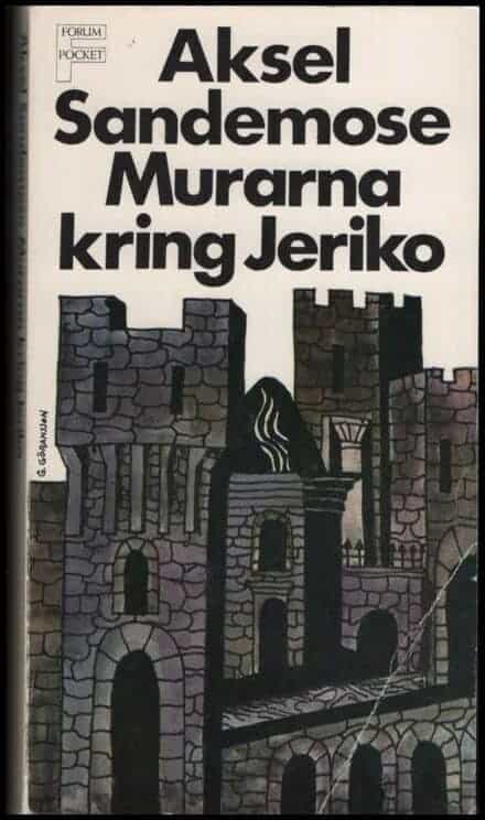 Aksel Sandemose : Murarna kring Jeriko