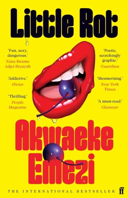 Akwaeke Emezi : Little Rot