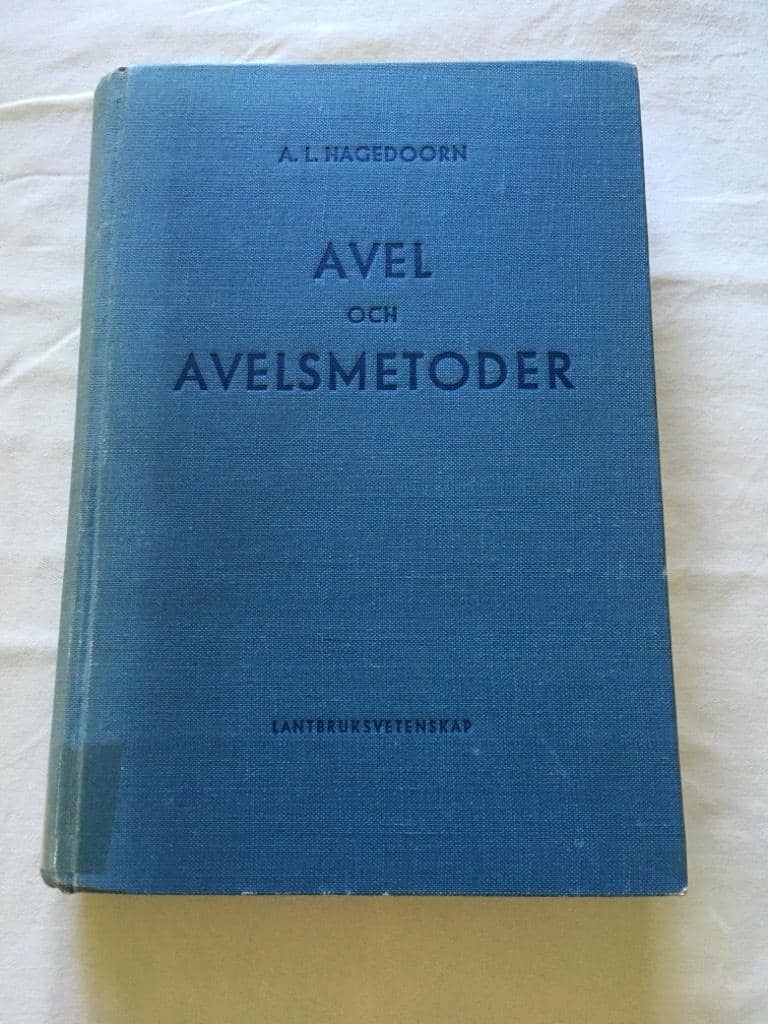 A.L. Hagedoorn : Avel och Avelsmetoder