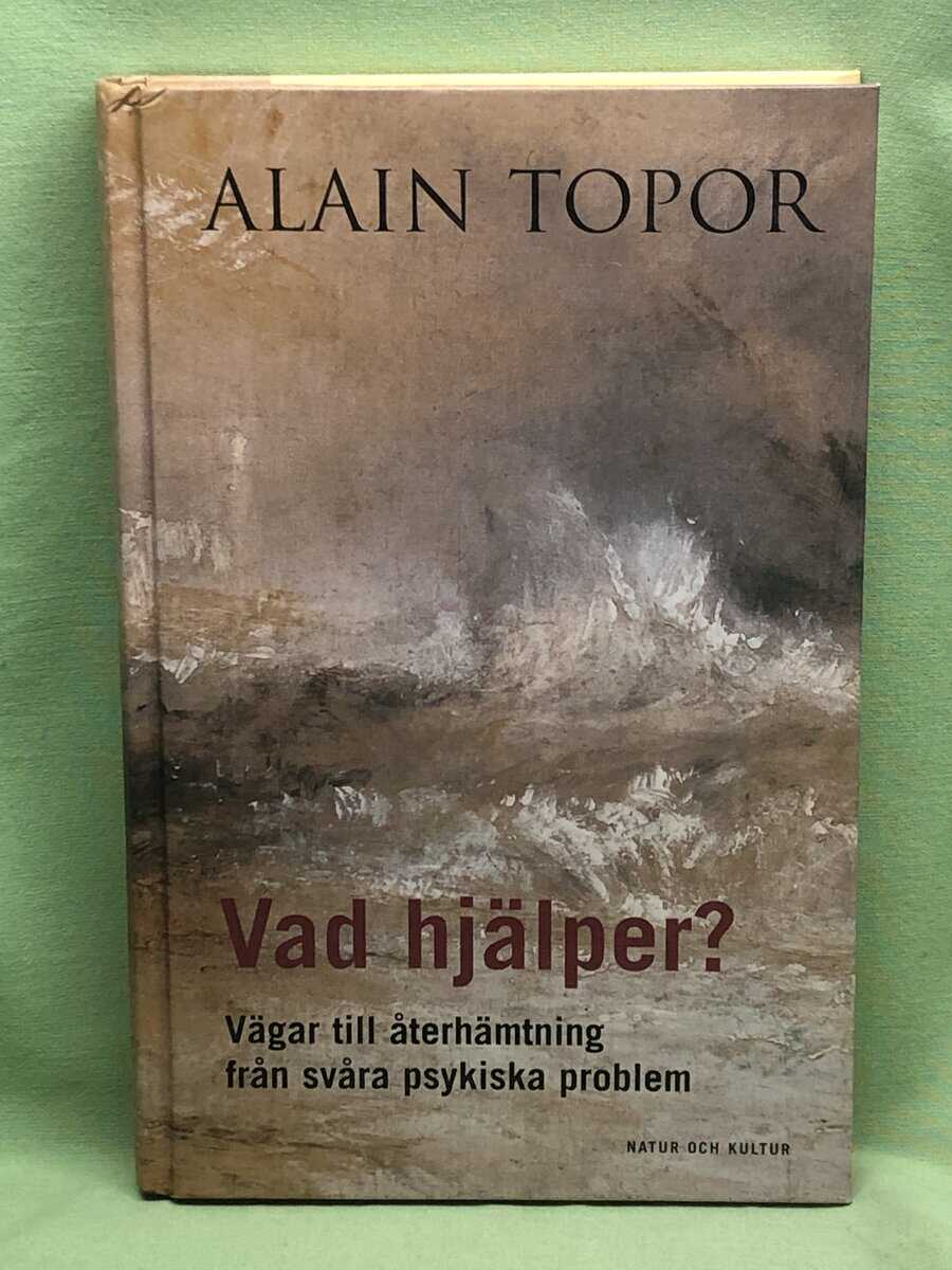 Alain Topor : Vad hjälper?