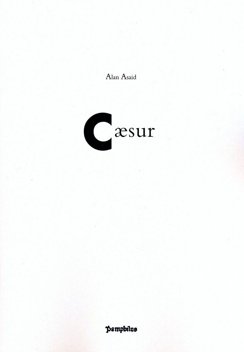 Alan Asaid : Cæsur