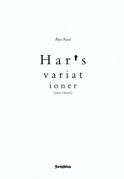 Alan Asaid : Hartsvariationer (om våren)