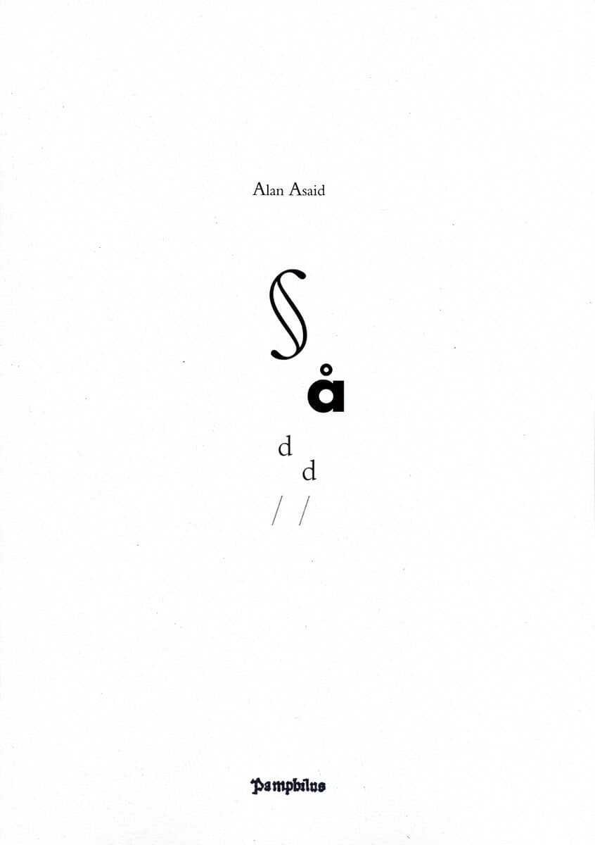 Alan Asaid : Sådd II