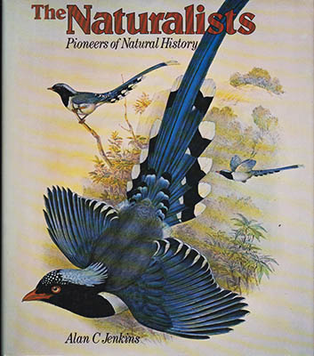 Alan C Jenkins : The naturalists