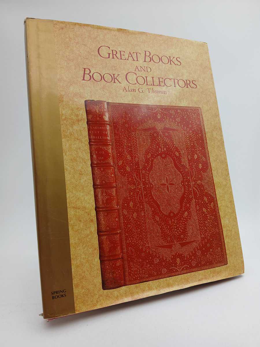 Alan G. Thomas : Great books and book collectors