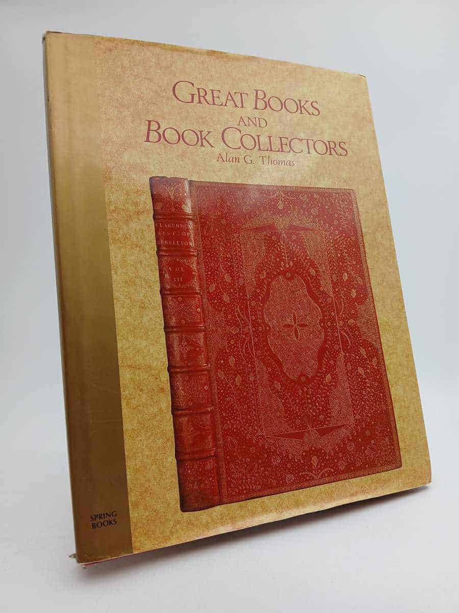 Alan G. Thomas : Great books and book collectors