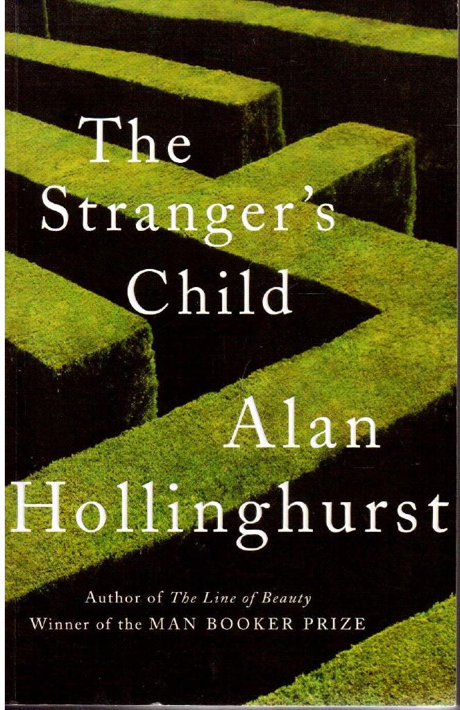 Alan Hollinghurst : The Stranger's Child