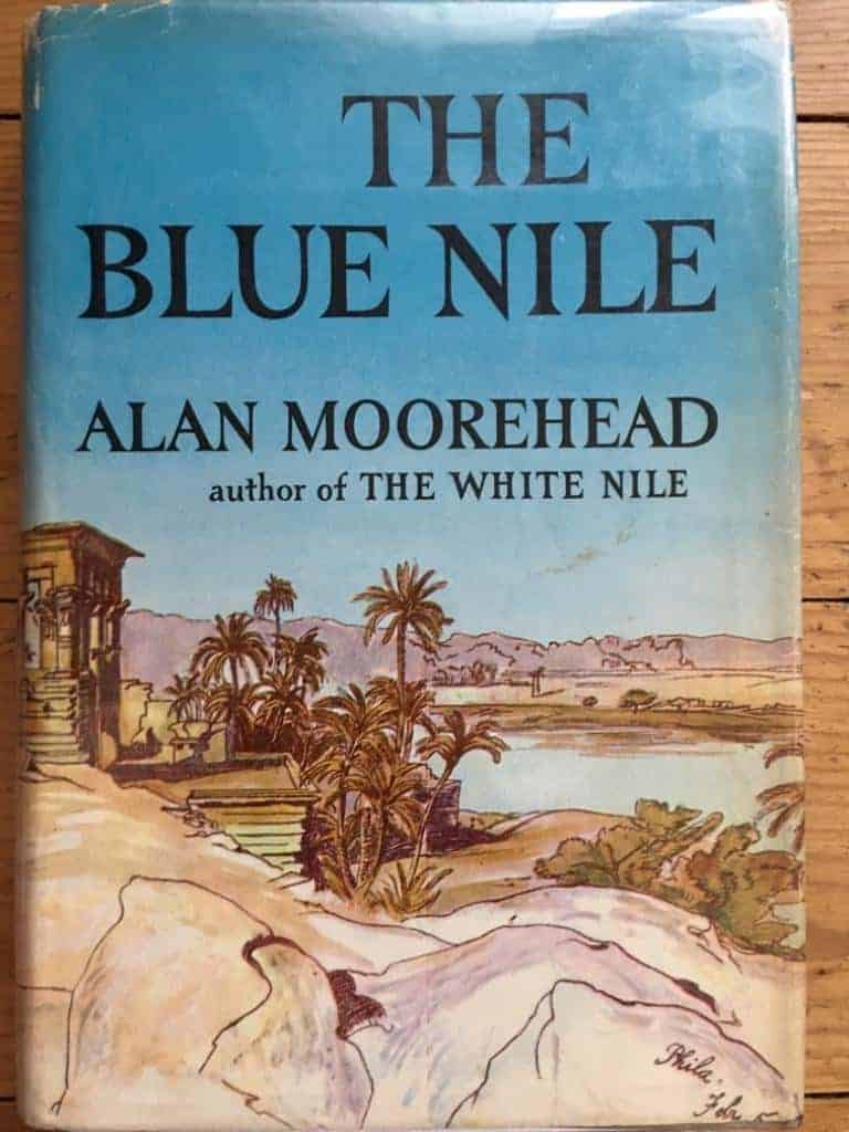 Alan Moorehead : The blue Nile