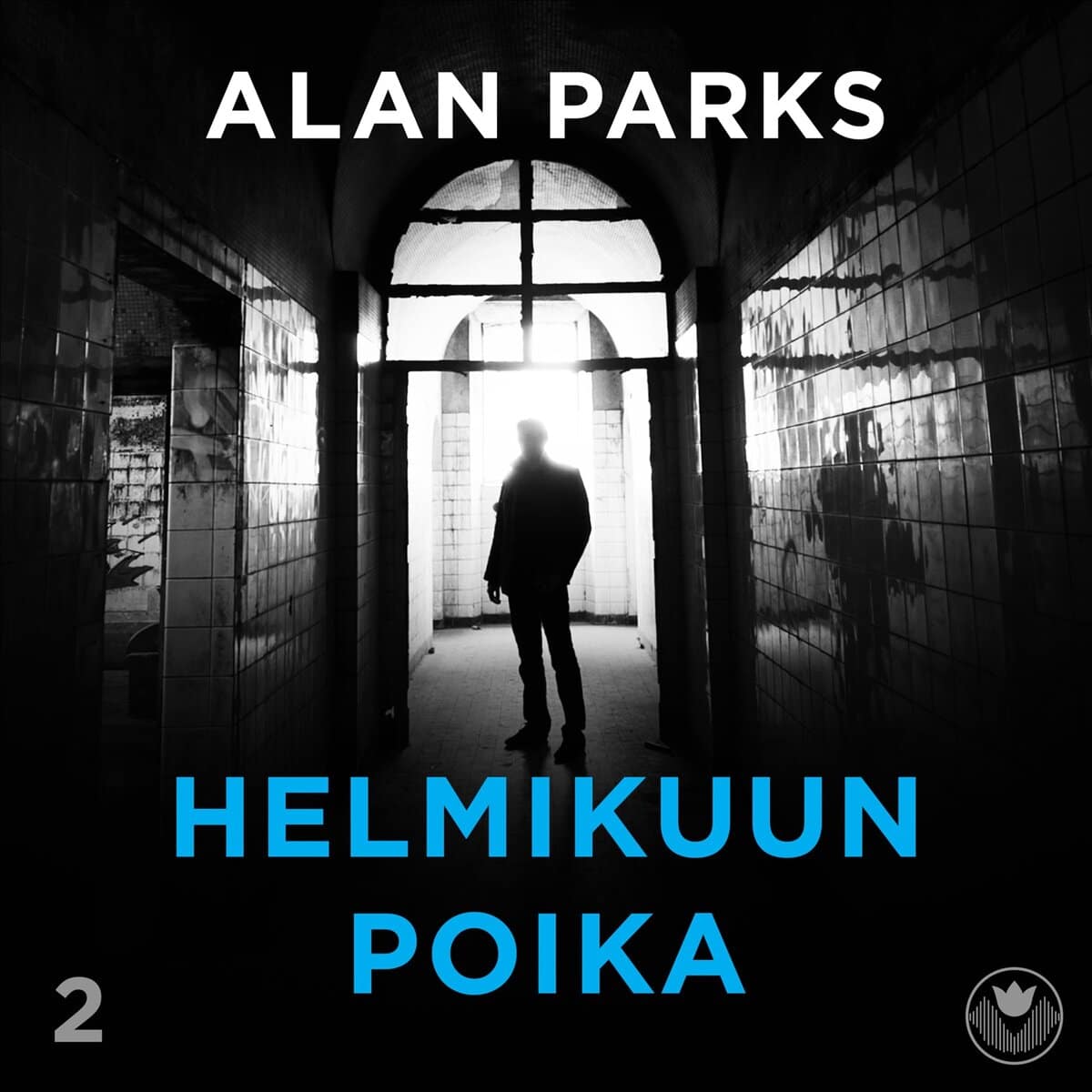 Alan Parks : Helmikuun poika