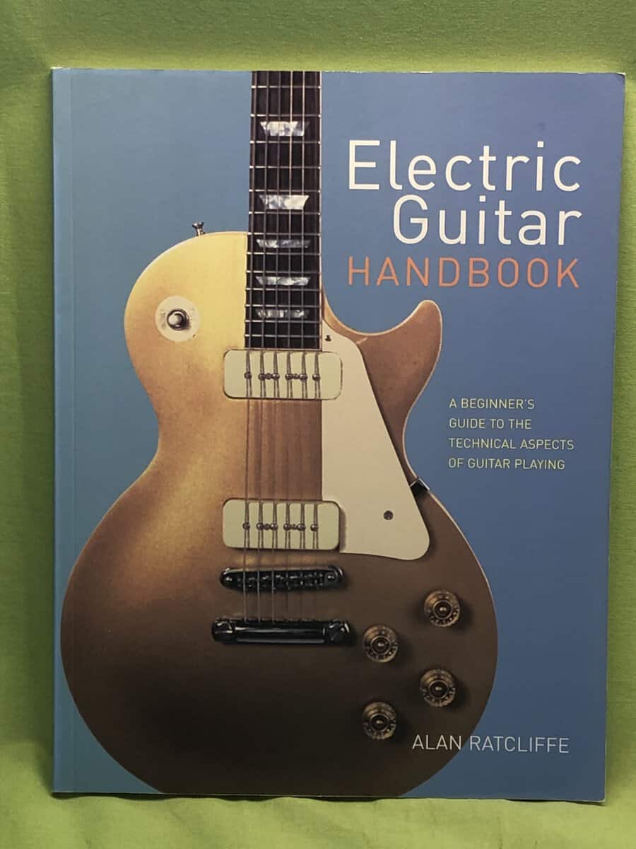 Alan Ratcliffe : Electric Guitar Handbook