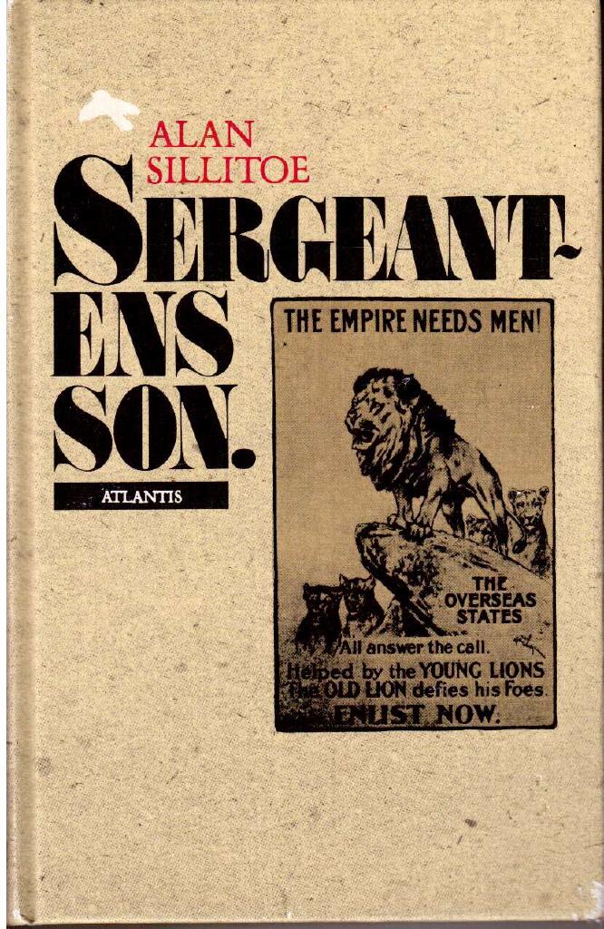 Alan Sillitoe : Sergeantens son
