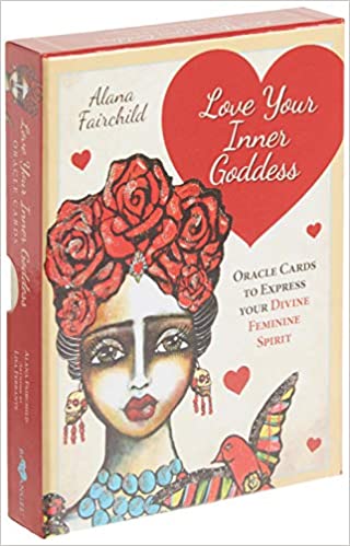 Alana Fairchild : Love Your Inner Goddess