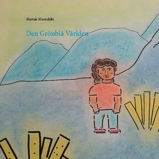 Alastair Maenshiki : Den grönblå världen