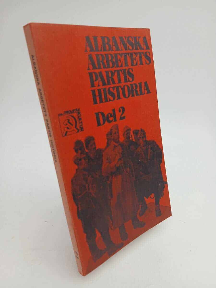 Albanska arbetets partis historia. Del 2