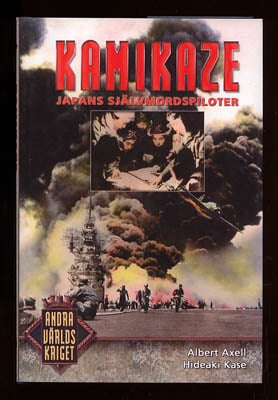 Axell, Albert ; Kase, Hideaki : Kamikaze