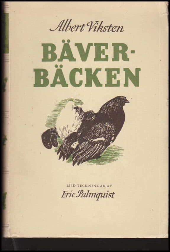 Albert 1889-1969 Viksten : Bäverbäcken