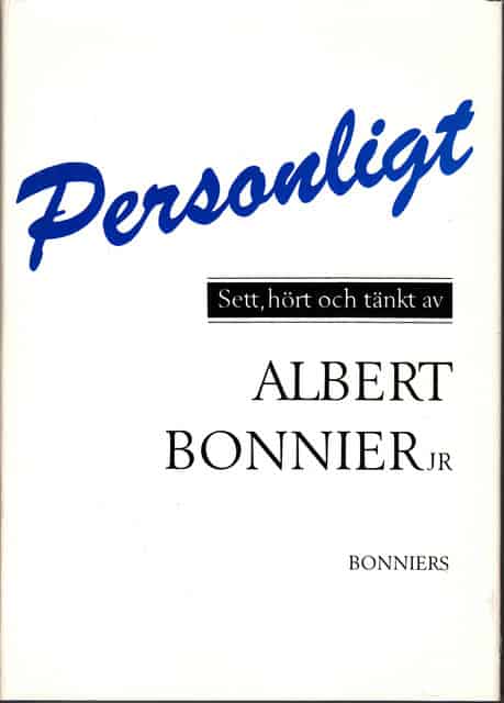 ALBERT. BONNIER JR : Personligt