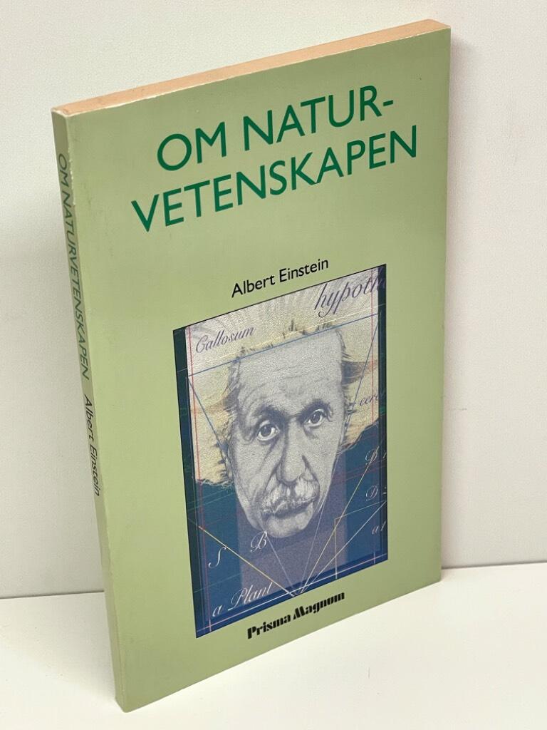 Albert Einstein : Om naturvetenskapen