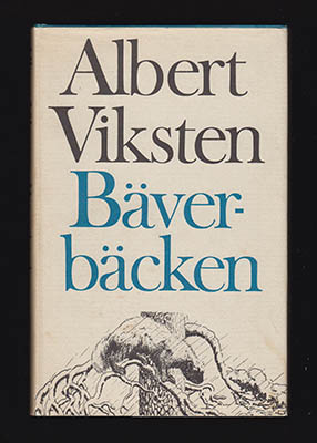 Albert Viksten : Bäverbäcken