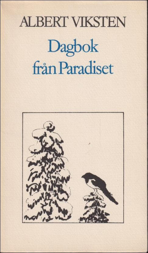 Albert Viksten : Dagbok från Paradiset