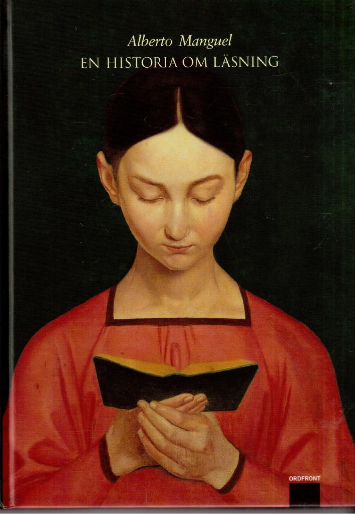 Alberto Manguel : En historia om läsning