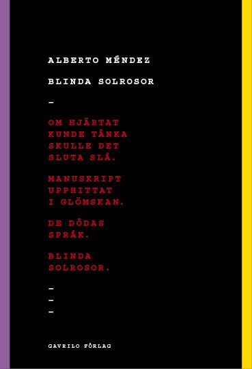 Alberto Méndez : Blinda solrosor