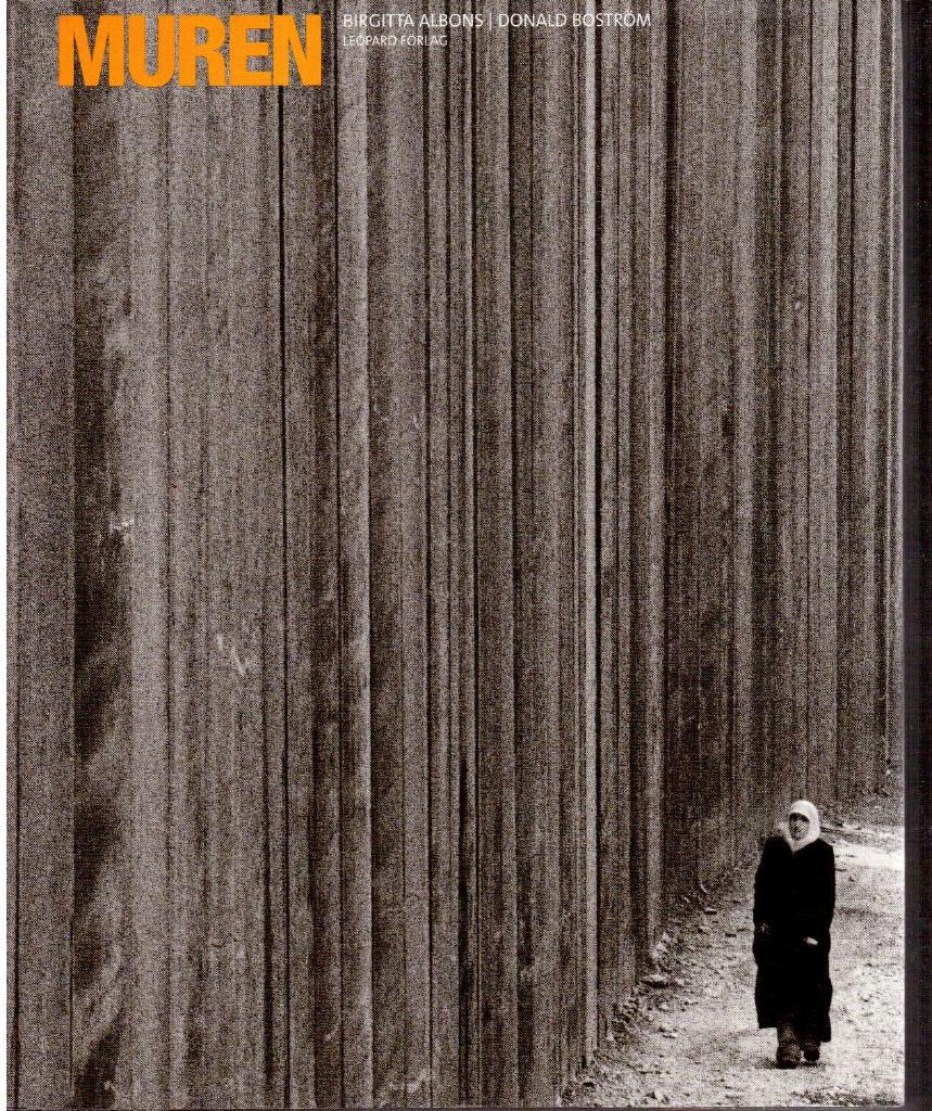 Albons, Birgitta ; Boström, Donald : Muren