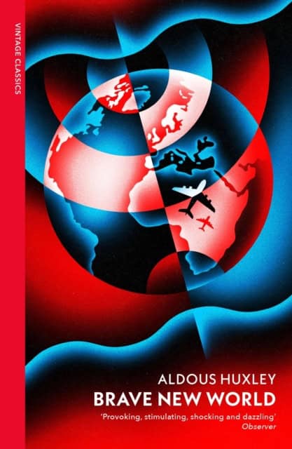 Aldous Huxley : Brave new world