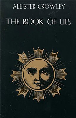 Aleister Crowley : Book of lies