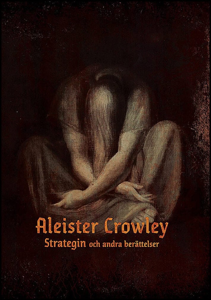 Aleister Crowley : Strategin och andra berättelser