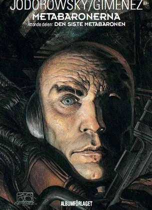 Alejandro Jodorowsky : Metabaronerna 8. Den siste Metabaronen