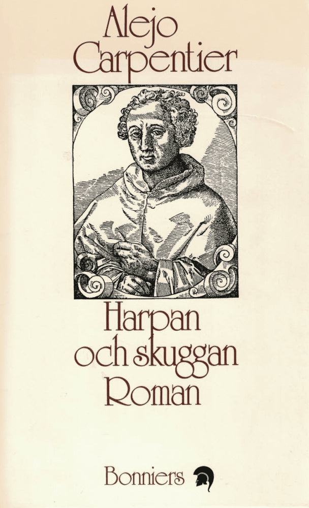 Alejo Carpentier : Harpan och skuggan