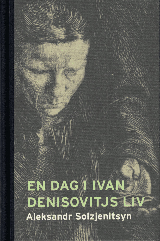 Aleksandr Solzjenitsyn : En dag i Ivan Denisovitjs liv