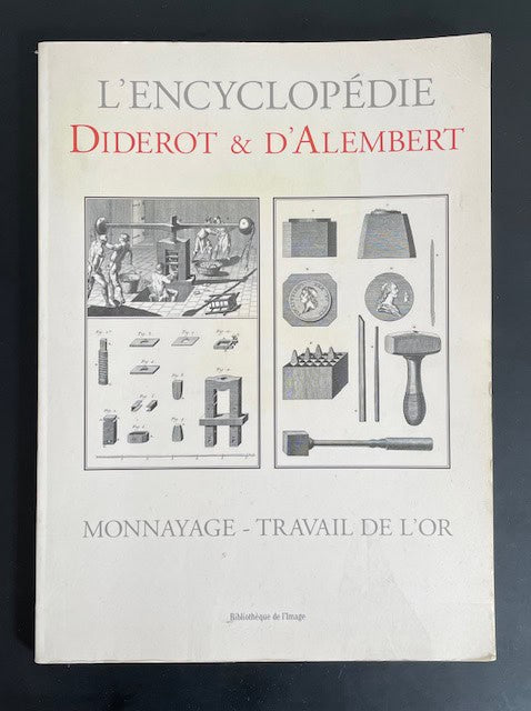 Alembert, Jean D'; Diderot, Denis : l'encyclopédie Diderot & d'Alembert