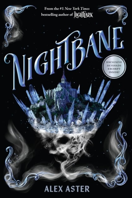 Alex Aster : Nightbane (The Lightlark Saga Book 2)