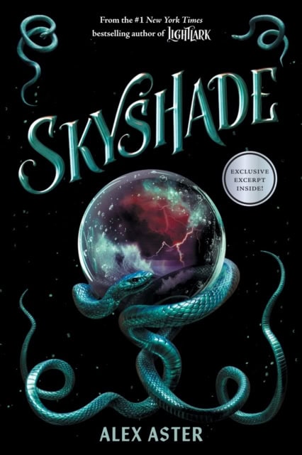 Alex Aster : Skyshade (The Lightlark Saga Book 3)