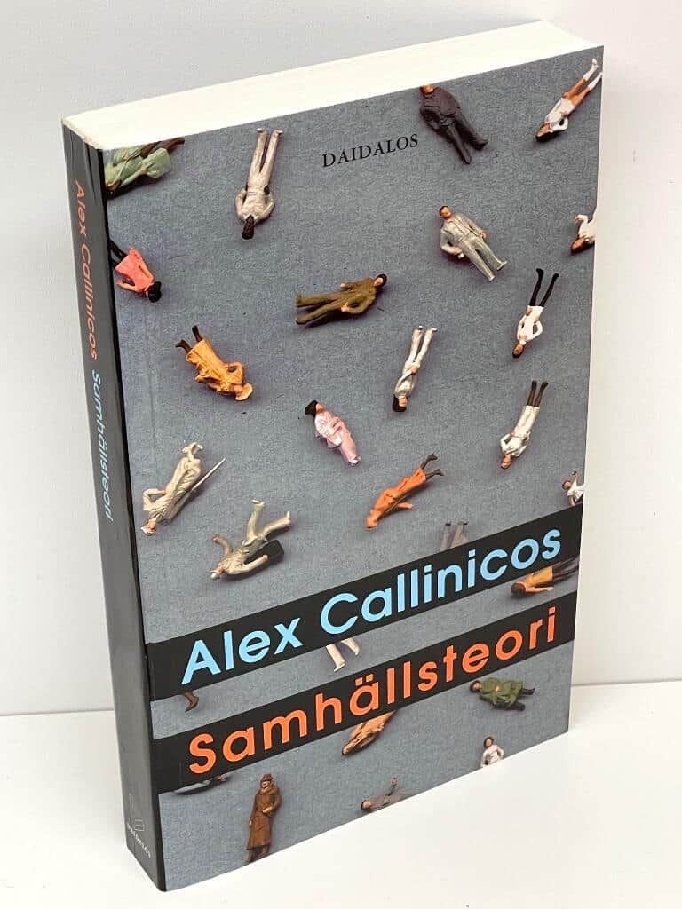 Alex Callinicos : Samhällsteori