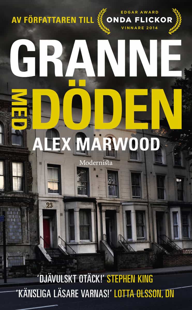 Alex Marwood : Granne med döden