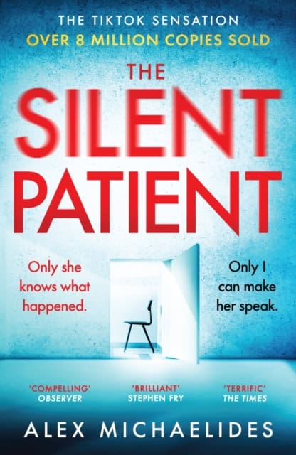 Alex Michaelides : The Silent Patient