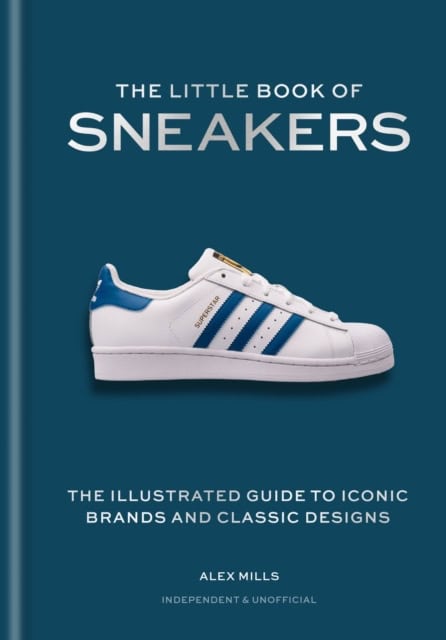 Alex Mills : The Little Book of Sneakers