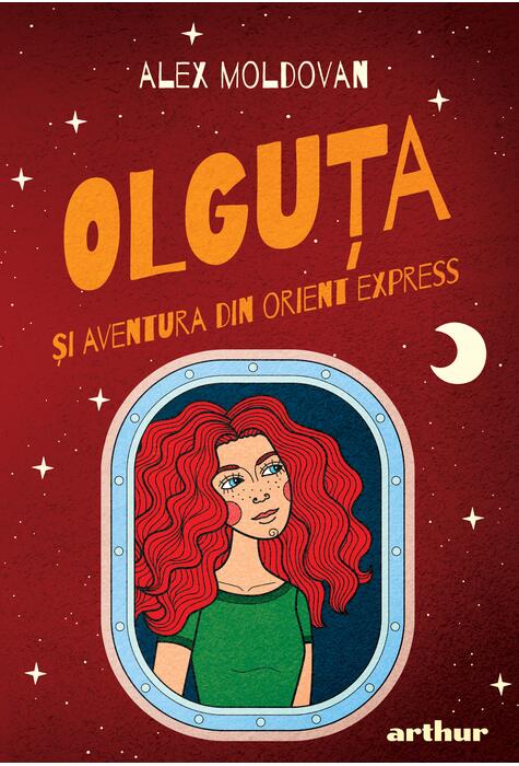 Alex Moldovan : Olguta si aventura din Orient Express